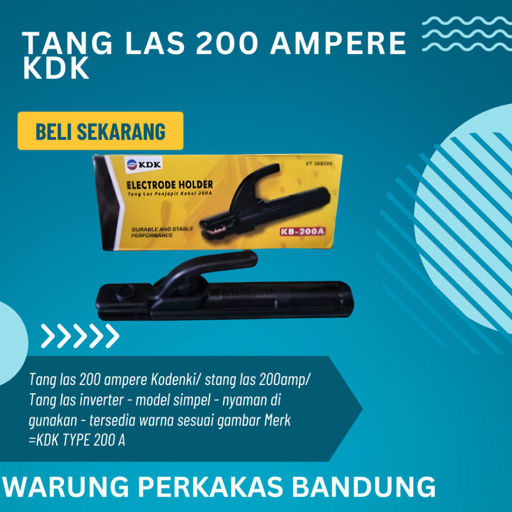 Tang las 200 ampere KDK / Tang las Listrik 200a / Electrode Holder 200a KDK