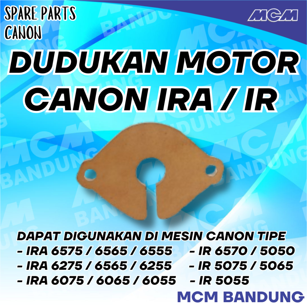 DUDUKAN MOTOR SHUTTER IRA 6575 6275 6075 IR 5570 6570