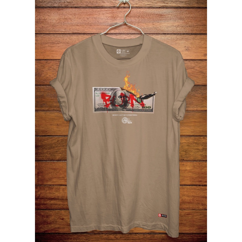 AIQI - Kaos Distro | Burn Dollar (Coklat Susu)