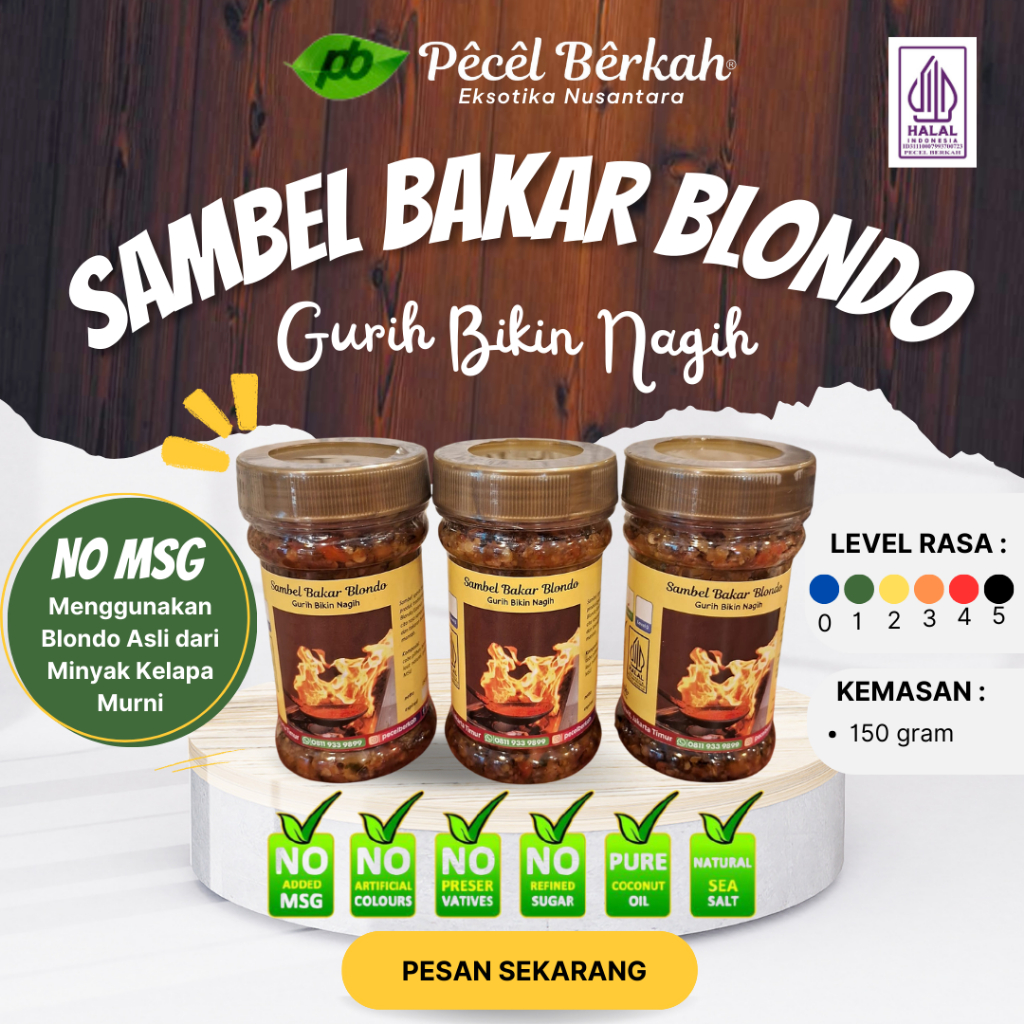 

Sambel Bakar Blondo 150 gr - NO MSG - Menggunakan Minyak Kelapa Murni - Pecel Berkah