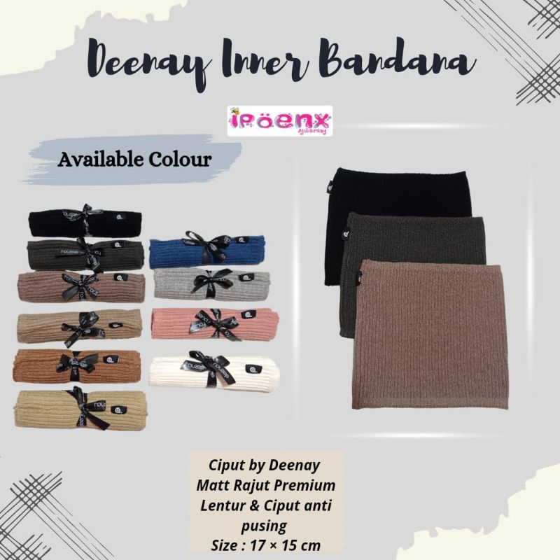 BANDANA DEENAY [ CIPUT DEENAY ORIGINAL ]