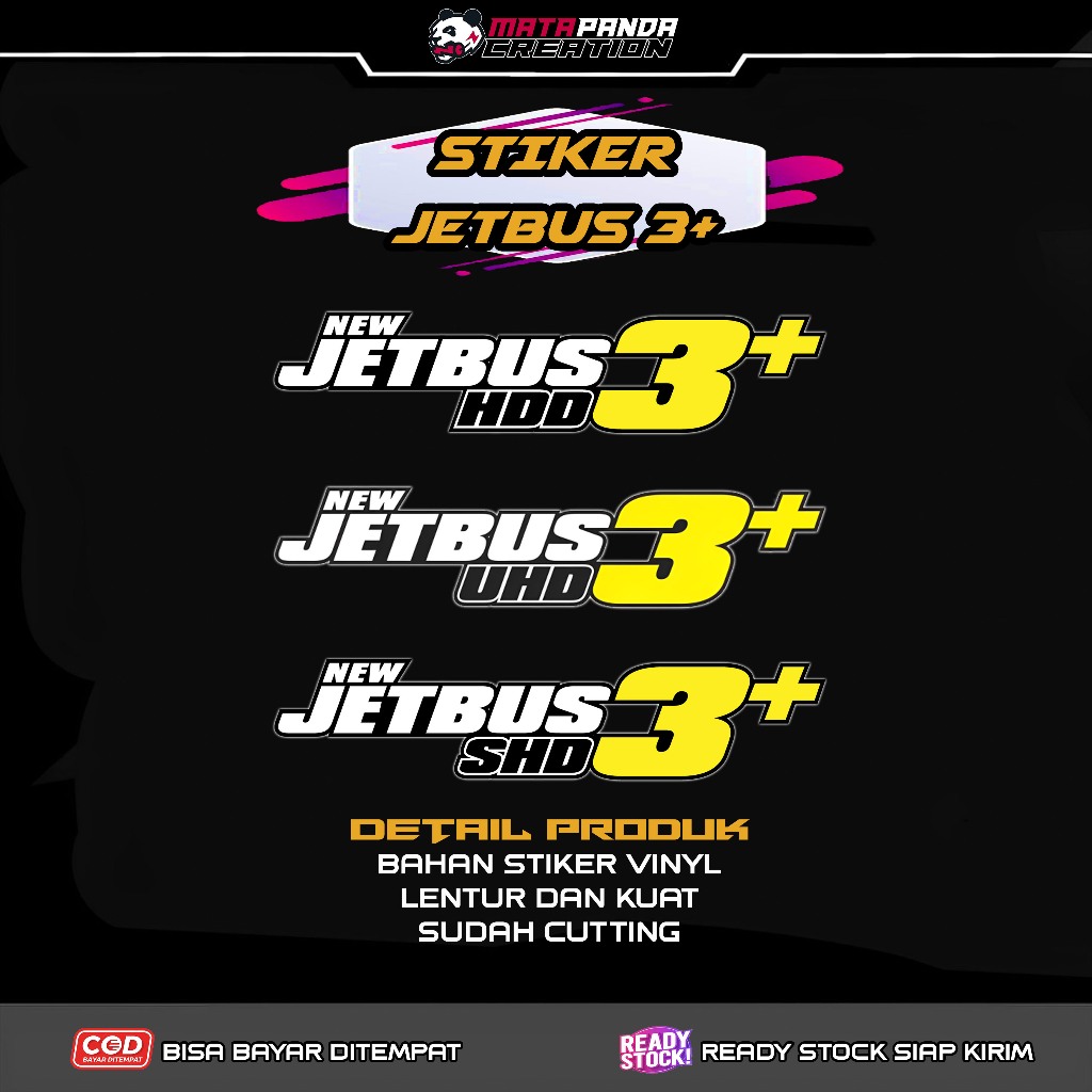 

STIKER JETBUS 3+ BAHAN VINYL LENTUR / STIKER JETBUS 3 SHD - JETBUS 3 HDD - JETBUS 3 UHD PRINTING CUTTING