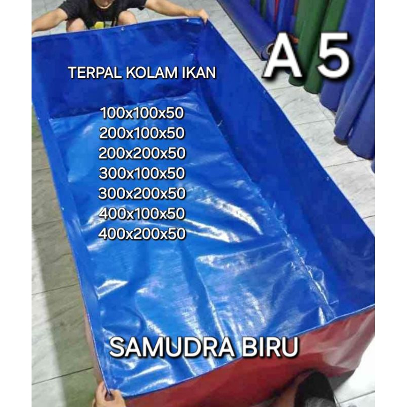 Terpal Kolam Ikan A5 300x200x50