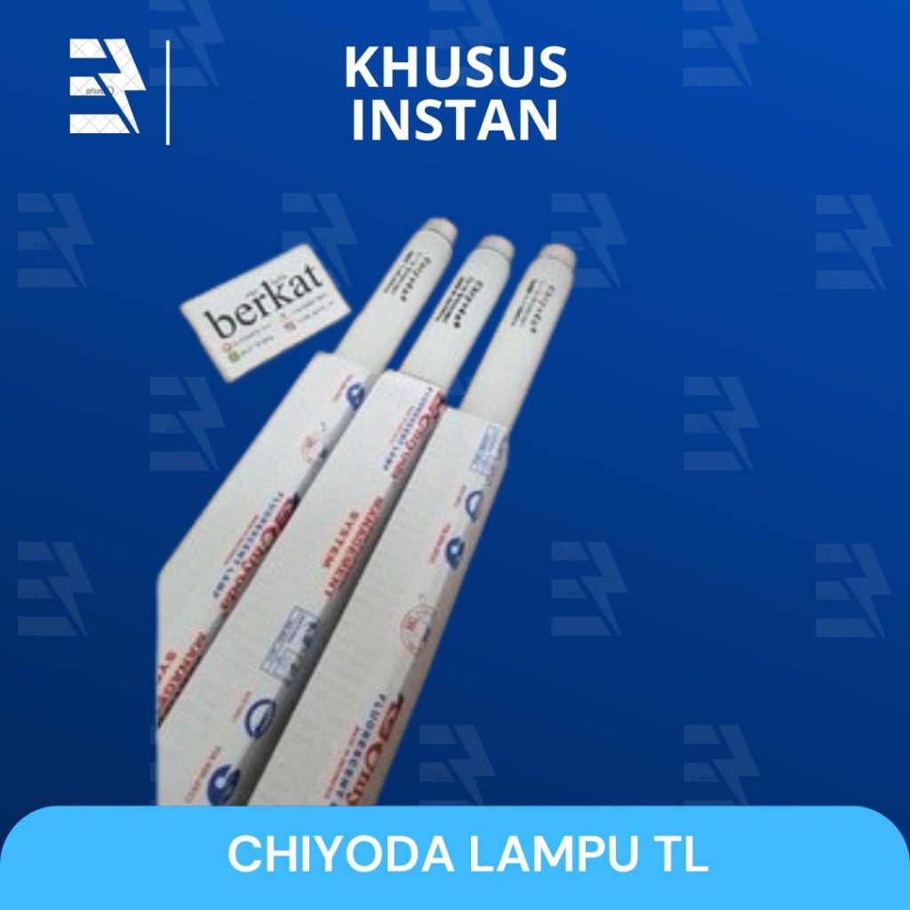 (KHUSUS INSTANT) CHIYODA TL LAMPU NEON 10W - 15W - 20W PUTIH