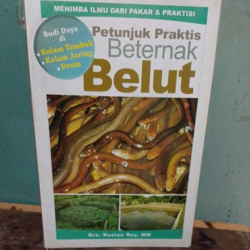 Petunjuk praktis beternak belut original