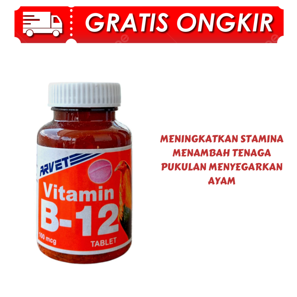 ARVET VITAMIN B-12 (100 TABLETS) - Obat Suplemen Ayam Laga