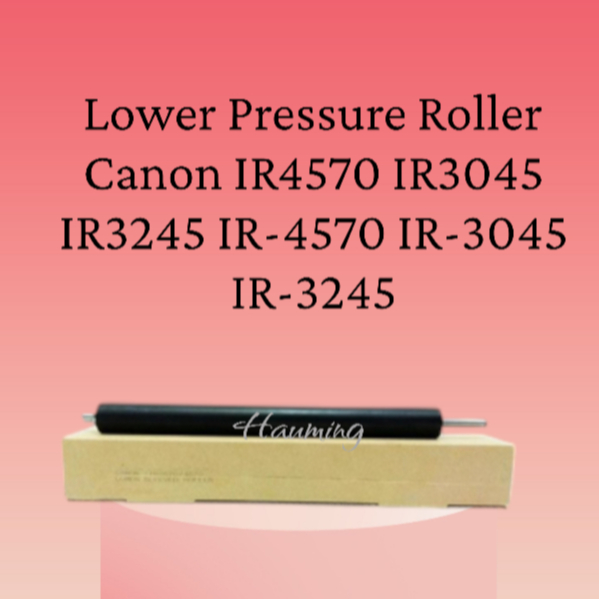 Lower Pressure Roller Canon IR4570 IR3045 IR3245 IR-4570 IR-3045 IR-3245