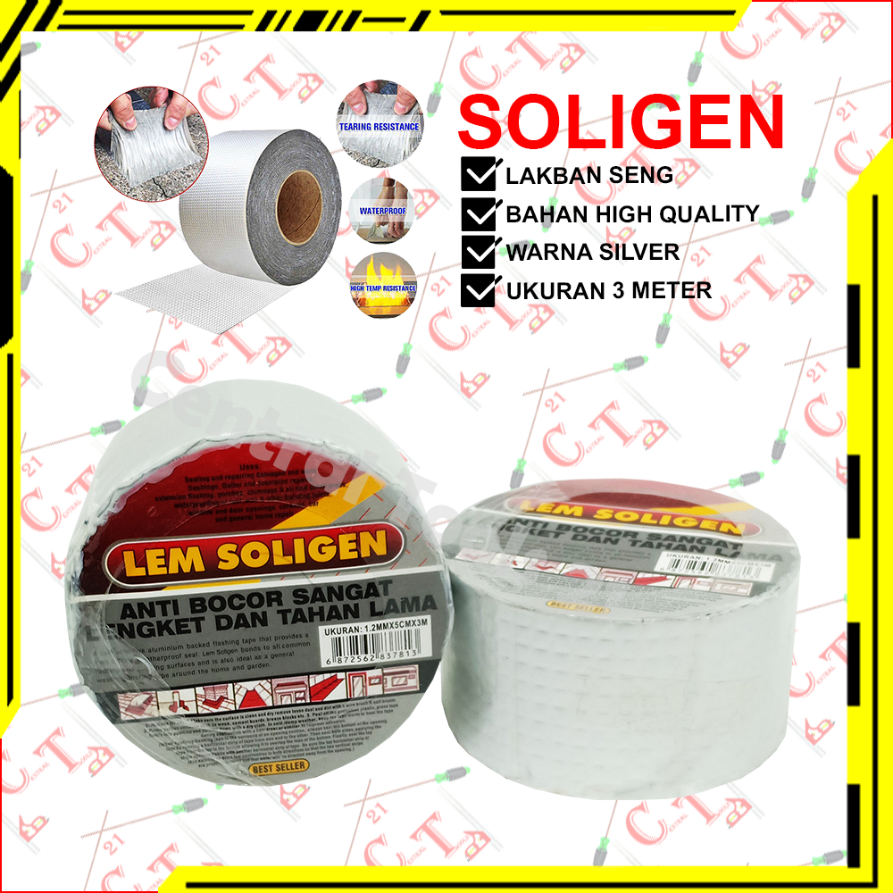 Lem Seng Soligen Penambal Kebocoran Atap Rumah / Lem Anti Bocor
