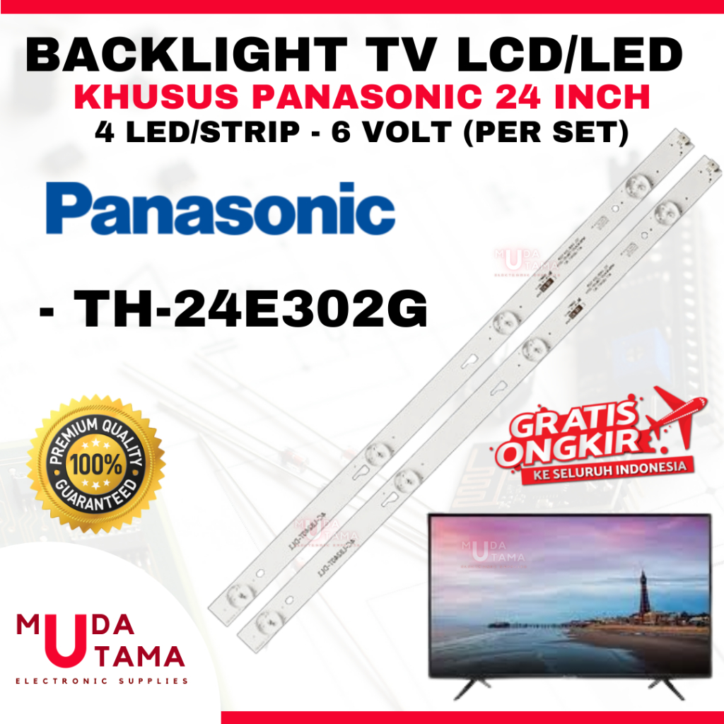 BACKLIGHT TV LCD PANASONIC 24 INCH TH-24E302G 24E302G- BACKLIGHT TV PANASONIC TH 24E302G - BACKLIGHT