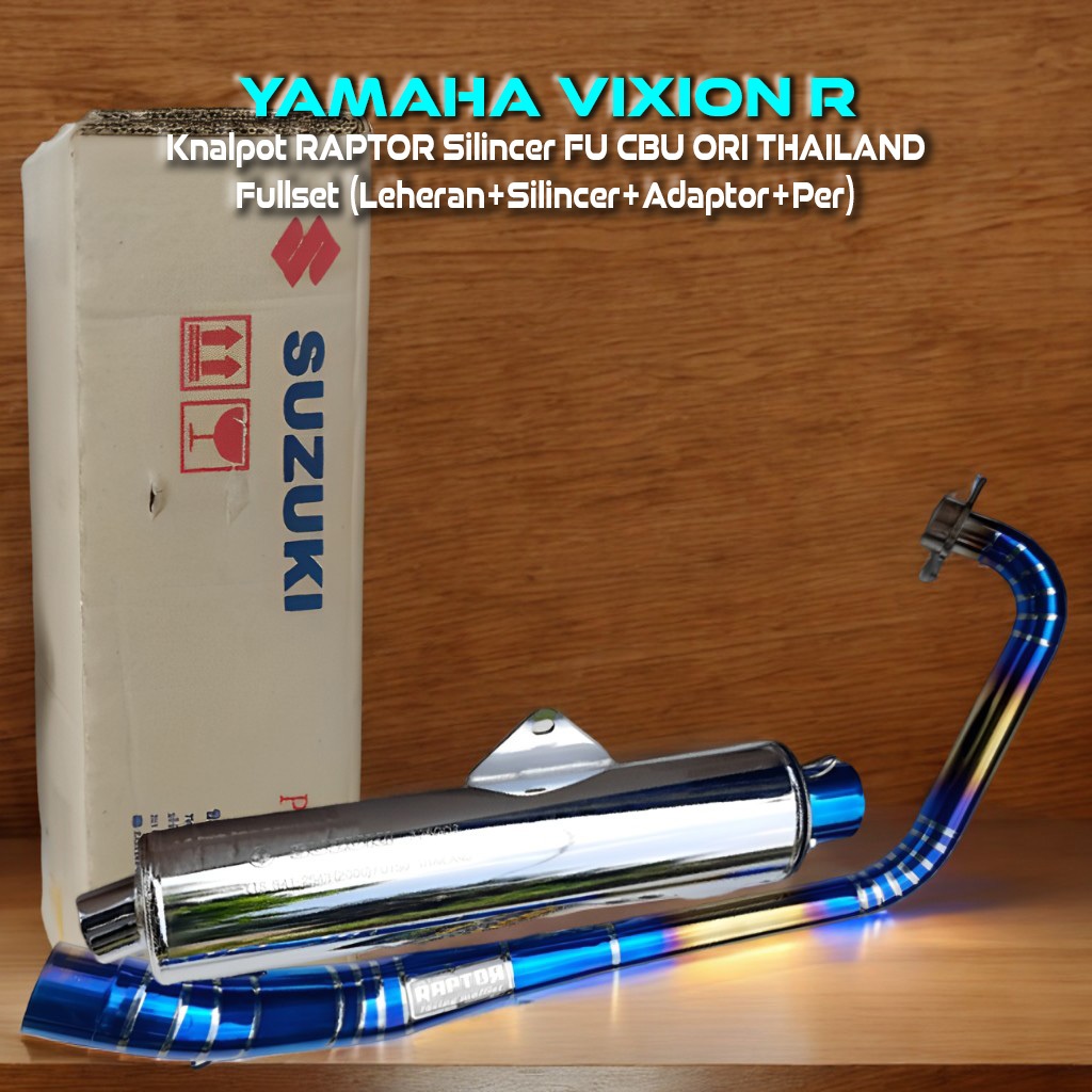 RAPTOR Knalpot Racing Yamaha Vixion R - Bluemoon dan Silincer FU CBU Ori Thailand