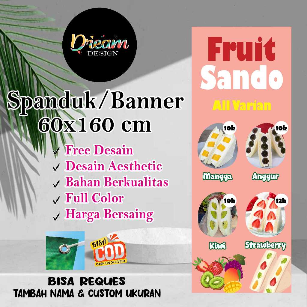 Spanduk  60x160 cm fruit sando all varian  Custom Desain (GESER KE SAMPING)