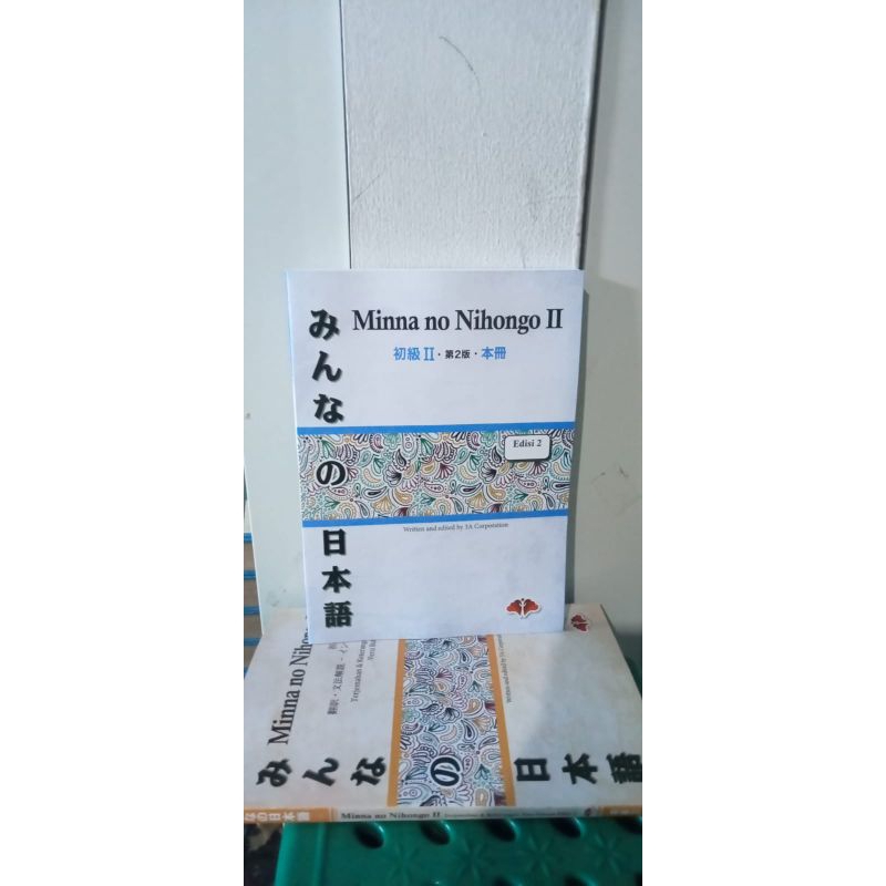 

buku minna no nihongo ll edisi 2 tidak terjamah versi bahasa Jepang