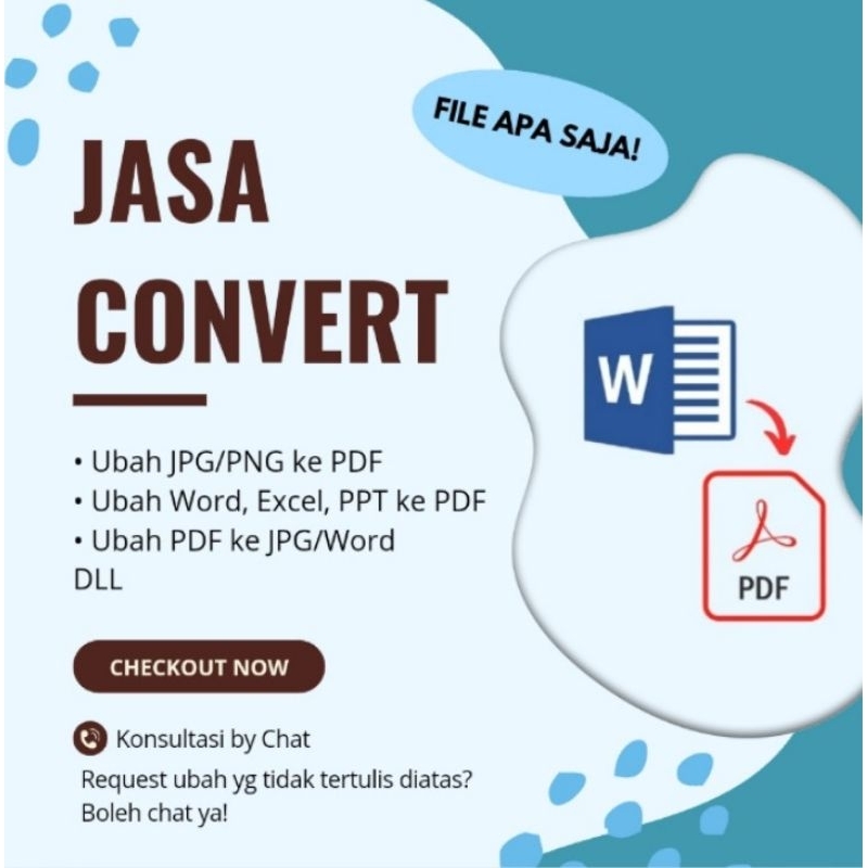 JASA CONVERT FILE - JASA UBAH FILE PDF - CONVERT WORD TO PDF JPG PNG TO PDF TO JPG WORD EXCEL PPT JA