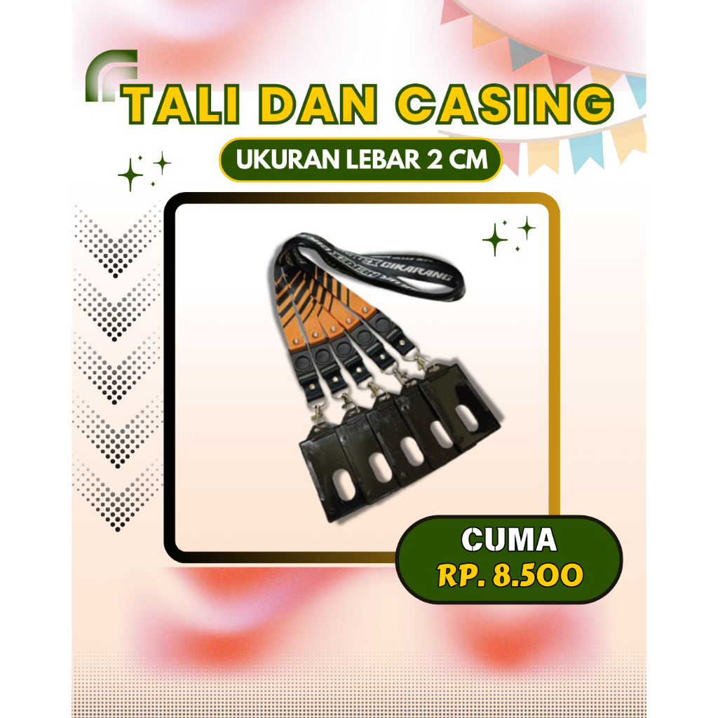 

1 SET TALI LANYARD CUSTOM 2 CM 2 SISI DAN CASING MINIMAL 11 PCS