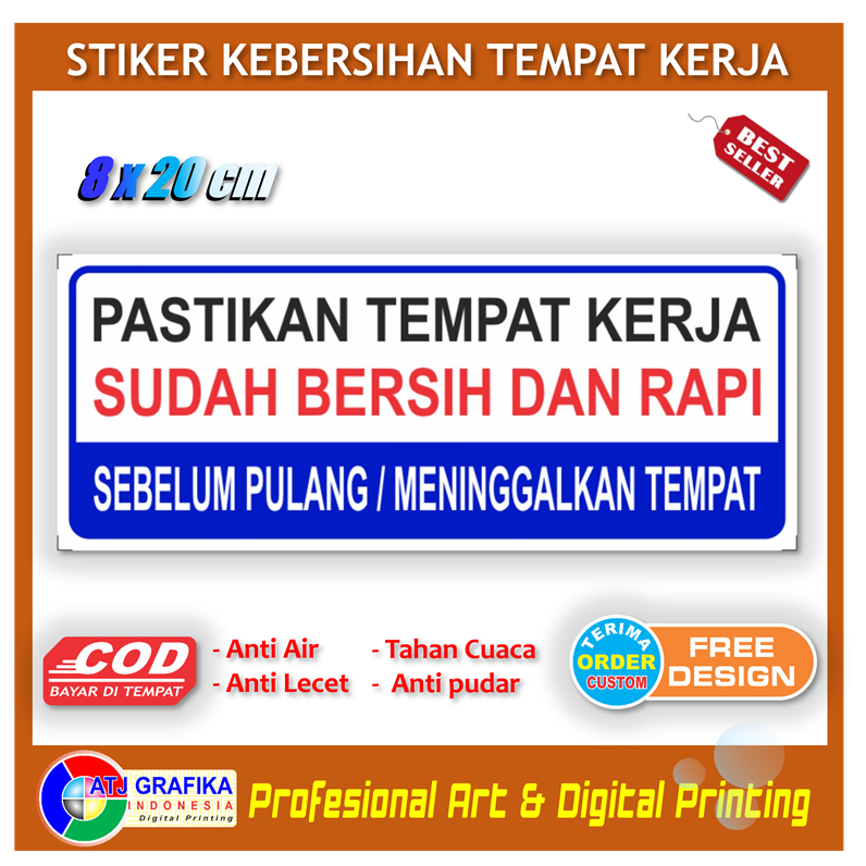 

Stiker tempat kerja bersih rapi sebelum pulang sticker peringatan karyawan toko kantor pabrik dll