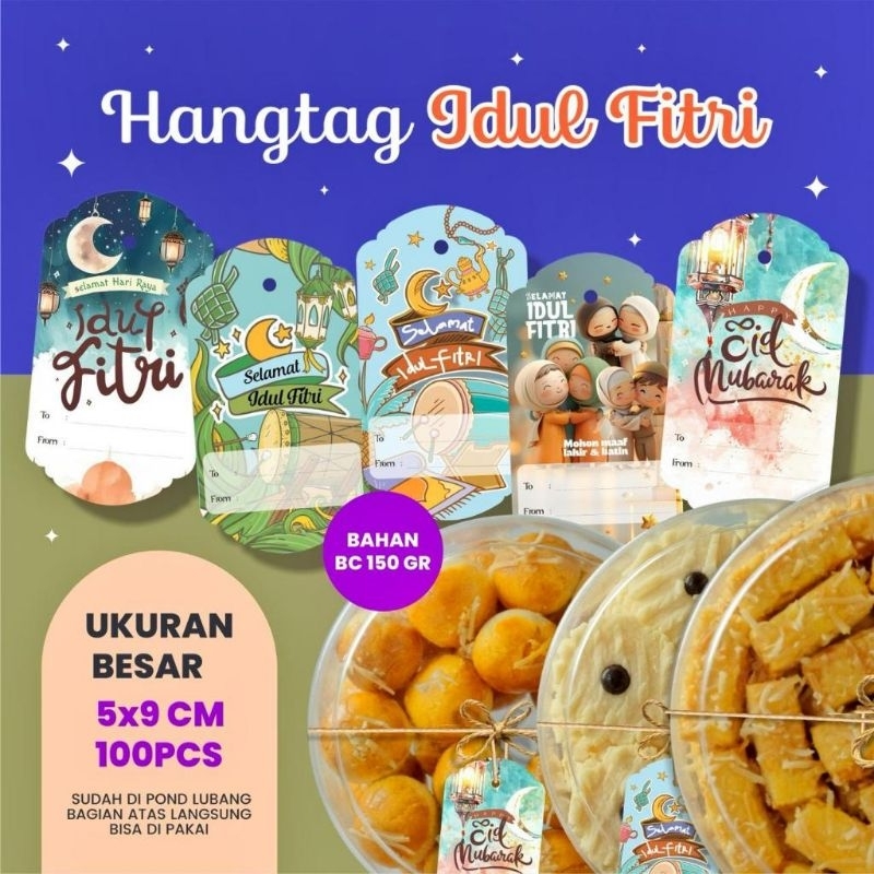 ISI 100 PCS | HANG TAG IDUL FITRI / KARTU IDUL FITRI / KARTU UCAPAN IDUL FITRI / HANGTAG HAMPERS LEB