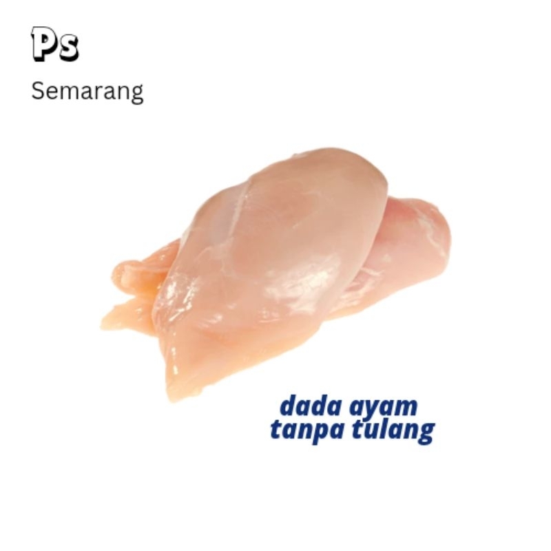 

dada ayam fillet tanpa tulang | dada ayam semarang