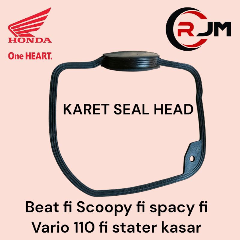 KARET SEAL HEAD BEAT FI SCOOPY FI SOACY FI VARII 110 FI STATER KASAR PAKING KARET SIL HEAD BEAT FI S