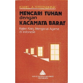 Mencari Tuhan dengan Kacamata Barat - Karel A Steenbrink - NR