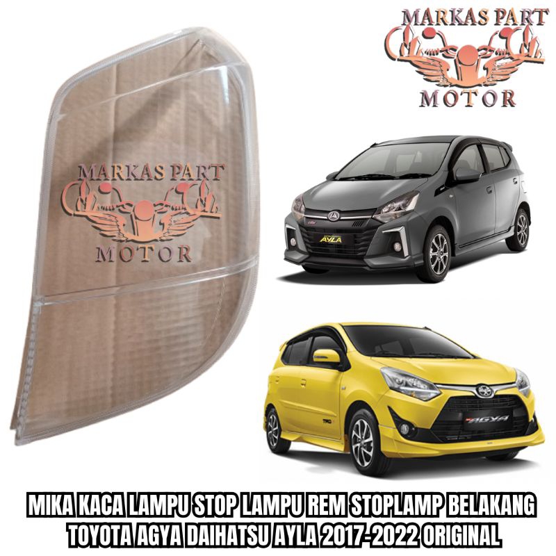 Mika Kaca Lampu Stop Lampu Rem Stoplamp Belakang Kanan Toyota Agya Daihatsu Ayla 2017-2022 Original