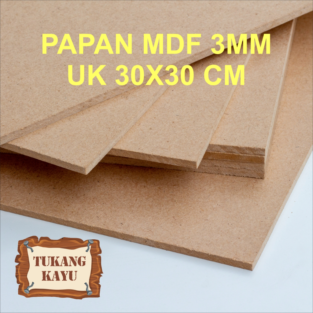 

Kayu Papan MDF Ketebalan 3MM Ukuran 30x30cm MDF BOARD