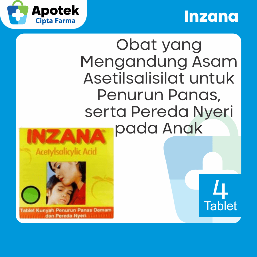 Inzana Tablet Anak Aspirin Obat Pereda Nyeri Otot Demam Penurun Panas Flu Pilek Hidung Tersumbat Sak