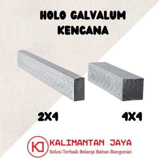 Hollow Holo Kencana 4x4 dan 2x4 FULL Galvalum 0.4mm