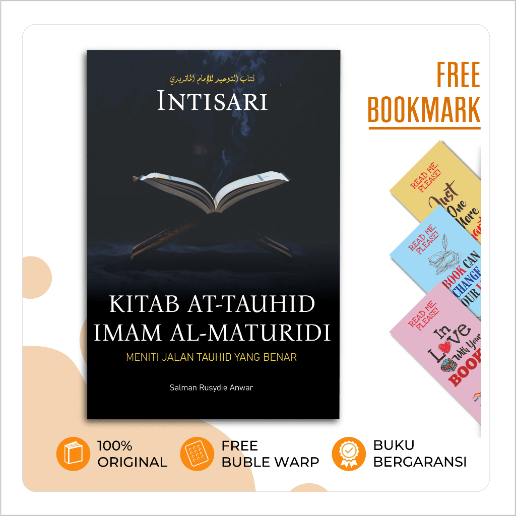 Buku lntisari Kitab at-Tauhid lmam Al-Maturidi: Meniti Jalan Tauhid Yang Benar
