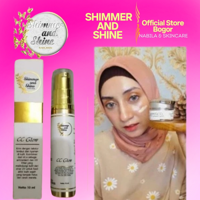 SHIMMER AND SHINE BY BYLA BEAUTY CC Cream SPF35  (XTRA GLOWING) Krim CC GLOW / Cc cream XTRA GLOWING