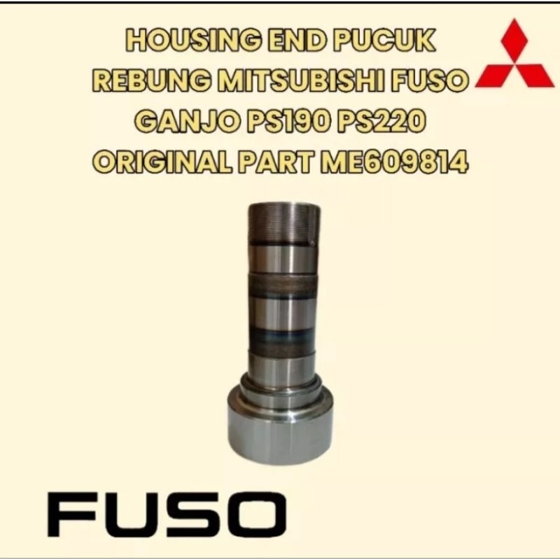 HOUSING END PUCUK REBUNG MITSUBISHI FUSO GANJO PS190-PS220
