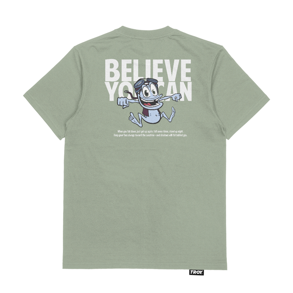 Troy Company Tshirt Sage Green Believe You Can - Kaos Lengan Pendek Kaos Hijau Sage MTD 2875