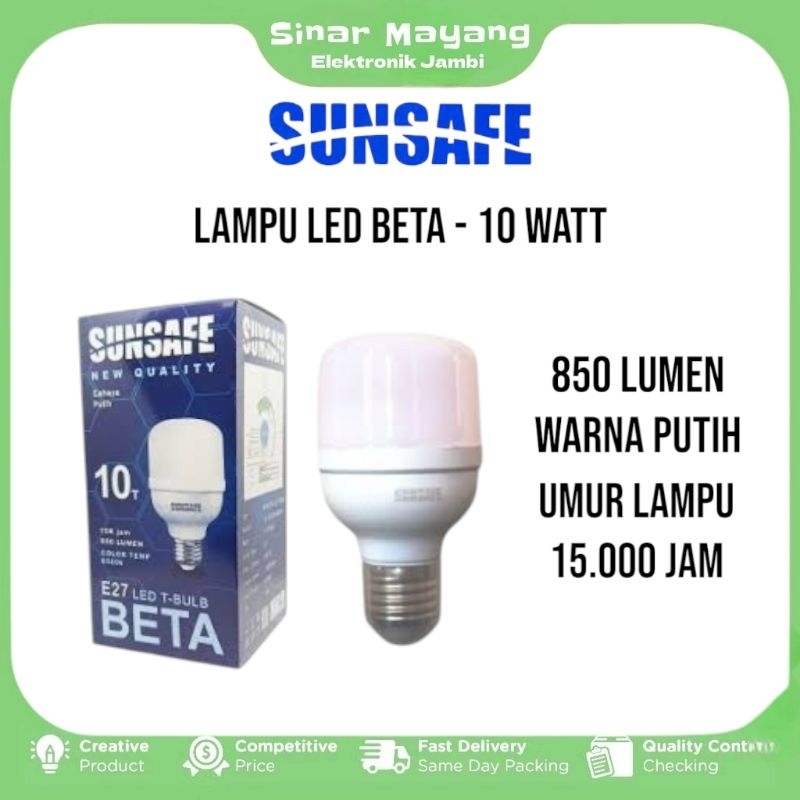 Lampu LED SUNSAFE BETA 10 Watt/ Lampu LED Bergaransi Dengan Harga Murah/ Garansi 1 Tahun
