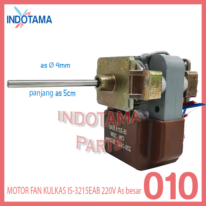 MOTOR FAN KULKAS IS-3215EAB 220V As besar RFM-010