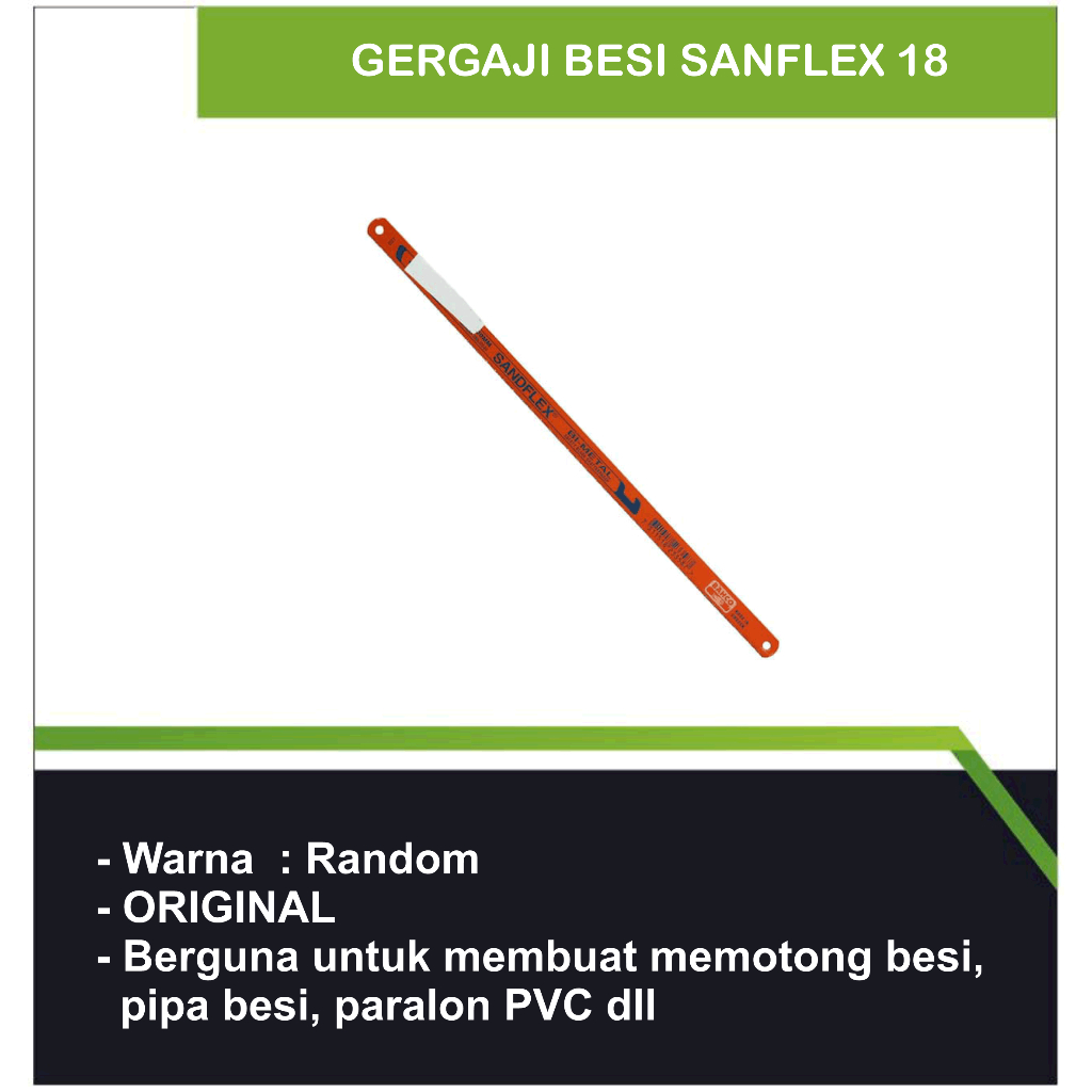 Gergaji Besi Sandflex 24 & 18 / Gergaji Besi Sandflex Bahco 24/gergaji besi