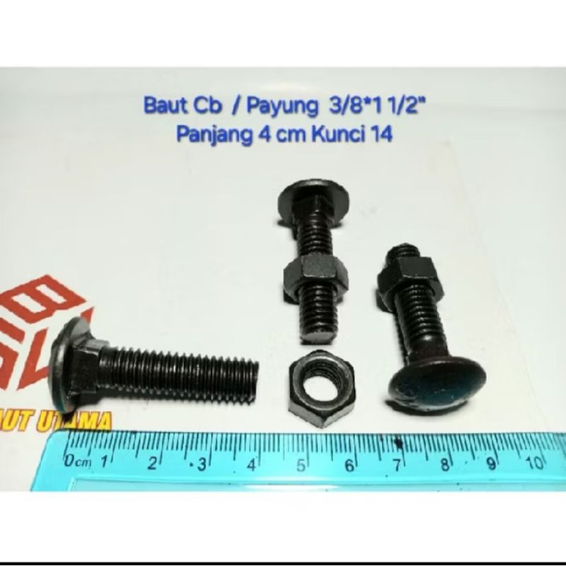 200 Set Baut CB Ukuran 3/8 x 1 1/2" (4 cm) Kunci 14 / Baut Pagar / Payung / Bak truk / Bumper Mobil