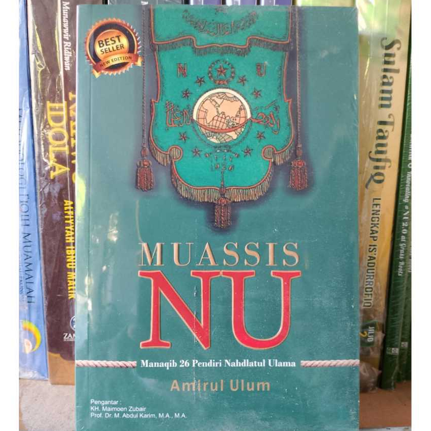 Muassis NU Manaqib 26 Pendiri Nahdlatul Ulama - Amirul Ulum