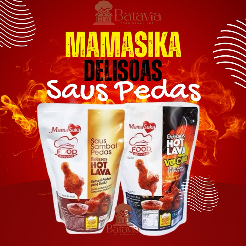 

Mama Suka Delisoas Hot Lava & Volcano | Saus Pedas 1kg