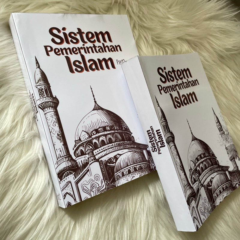 Kitab Muthabanat Nizhamul Hukmi - Sistem Pemerintahan Islam