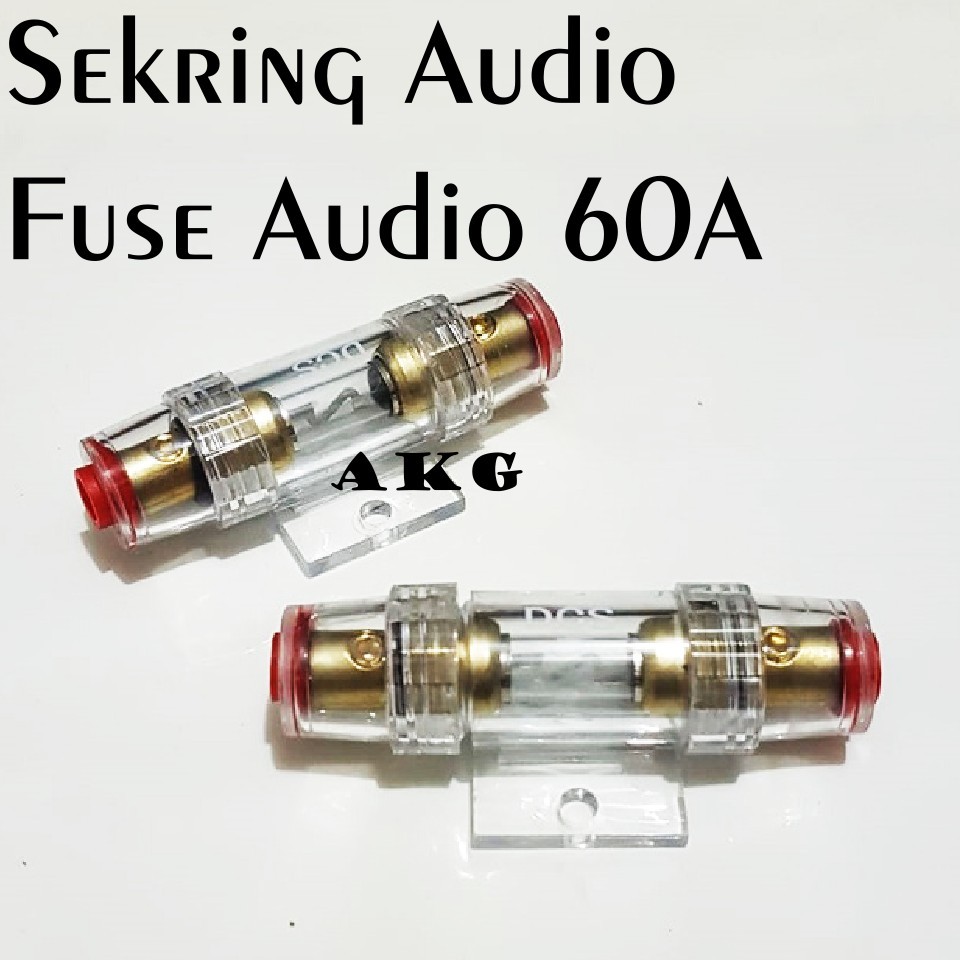 Sekring Audio 60Ampere Fuse Audio 60A Sekering Audio 60A Mobil