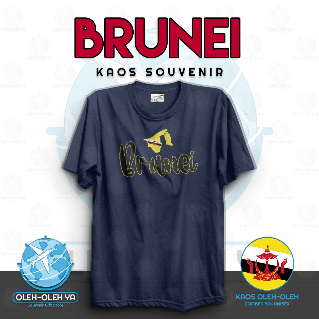 Oleh Oleh YA Souvenir Kaos Brunei Darussalam Oleh Oleh Kaos Brunei T-Shirt Souvenir T-Shirt Brunei D