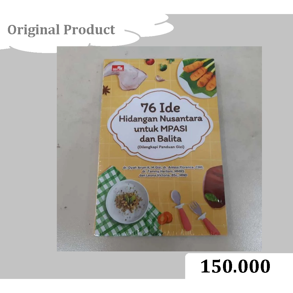 76 Ide Hidangan Nusantara untuk MPASI dan Balita