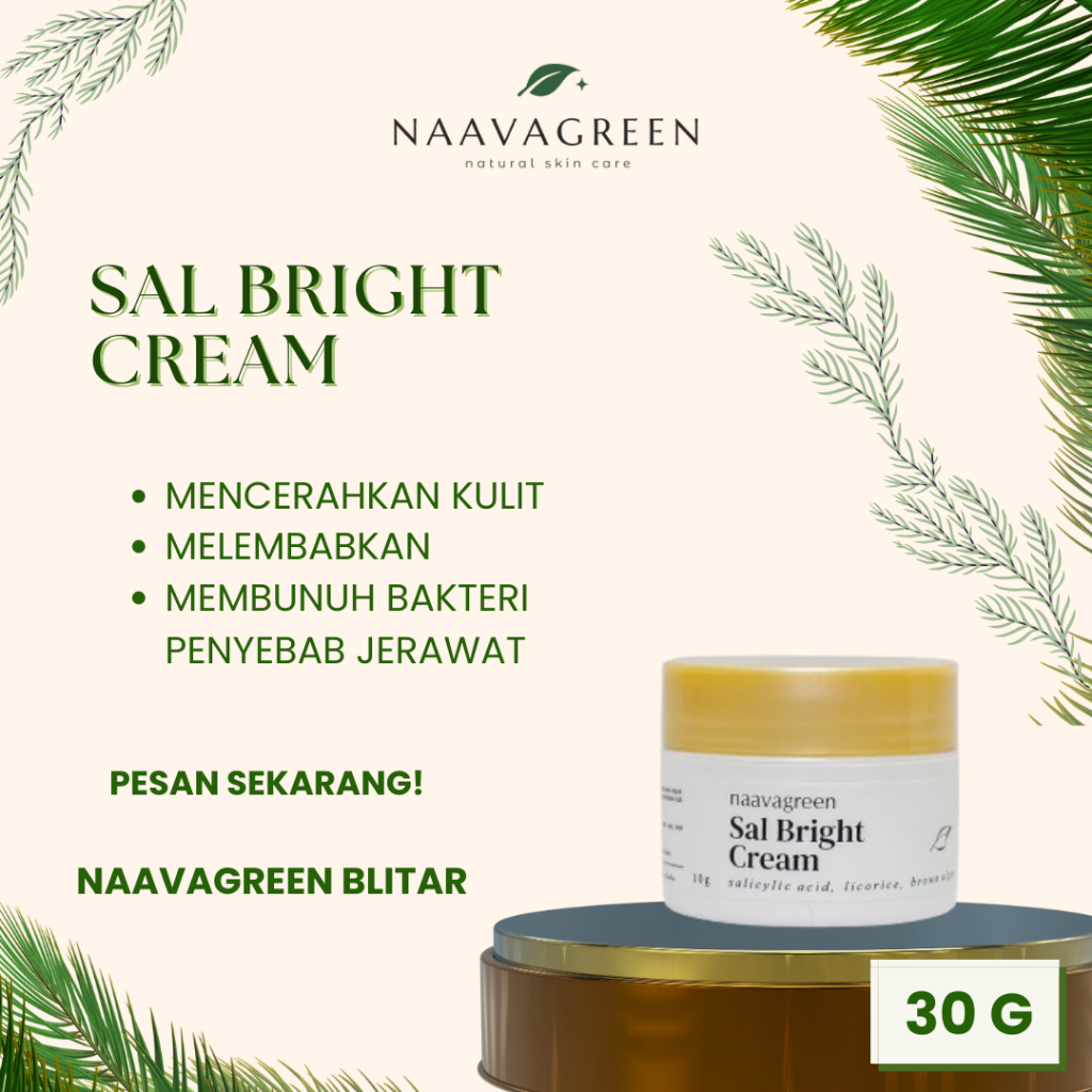 NAAVAGREEN SAL BRIGHT CREAM / MELEMBABKAN, MEMBUNUH BAKTERI PENYEBAB JERAWAT