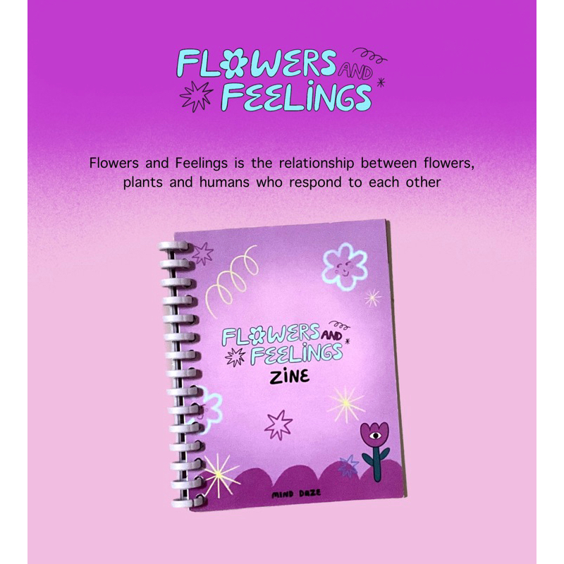 

Flowers And Feelings Zine