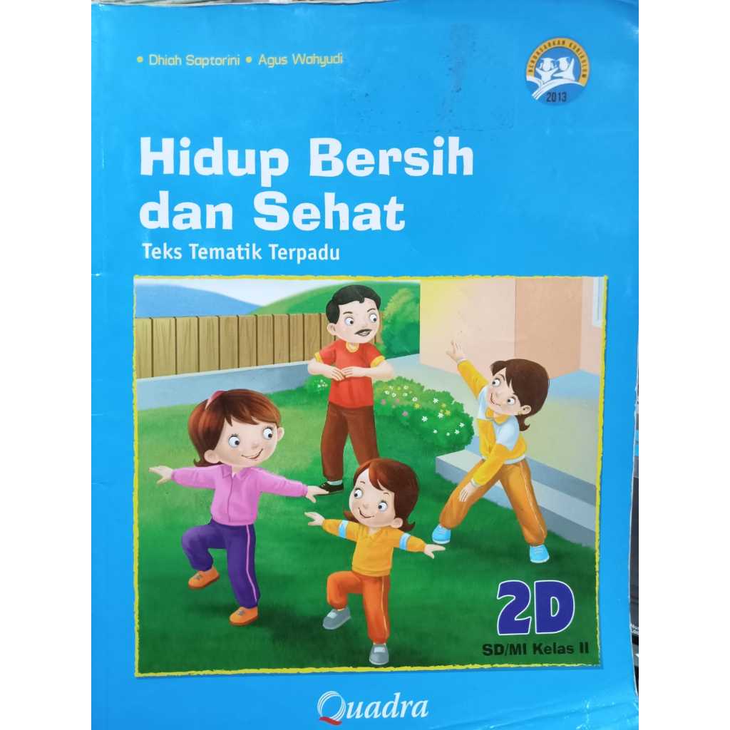 TEKS TEMATIK TERPADU HIDUP BERSIH DAN SEHAT SD/MI KELAS II 2D