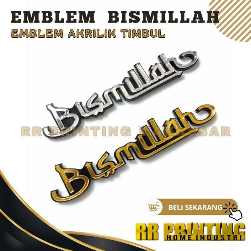Emblem Akrilik BISMILLAH Tulisan Bismillah Timbul Akrilik Emblem Motor Bismillah