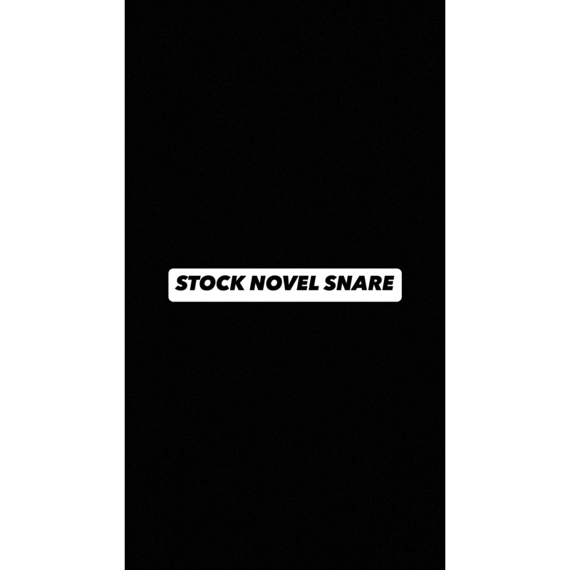

Stock Novel Snare