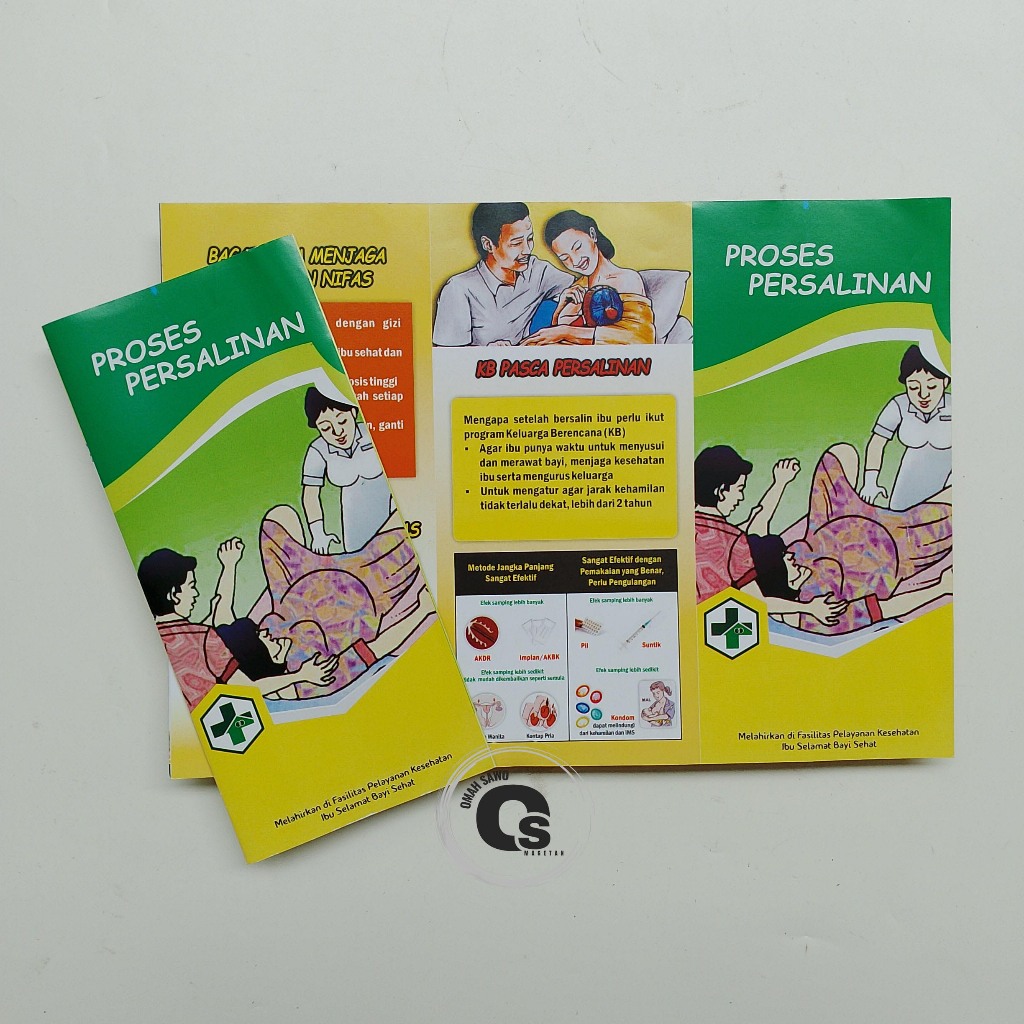 

Leaflet Proses Persalinan - Tanda Dan Gejala Akan Melahirkan - Brosur KB Pasca Persalinan