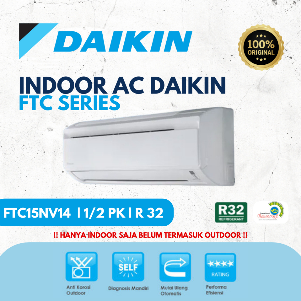 INDOOR AC DAIKIN STANDART NON INVERTER 1/2 PK FTC15NV14 THAILAND