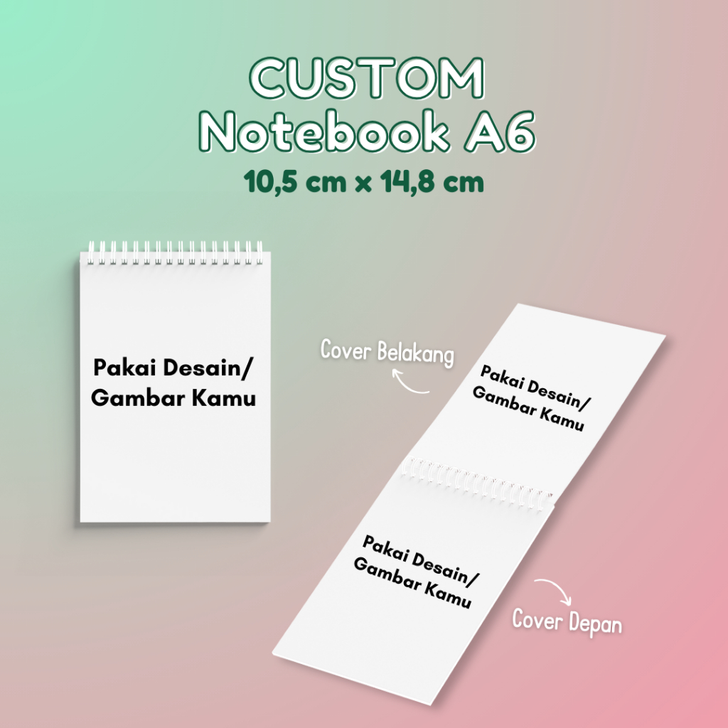 

A6 Notebook CUSTOM - Notebook Murah, Aesthetic, Paket Hemat, Journal, Memo