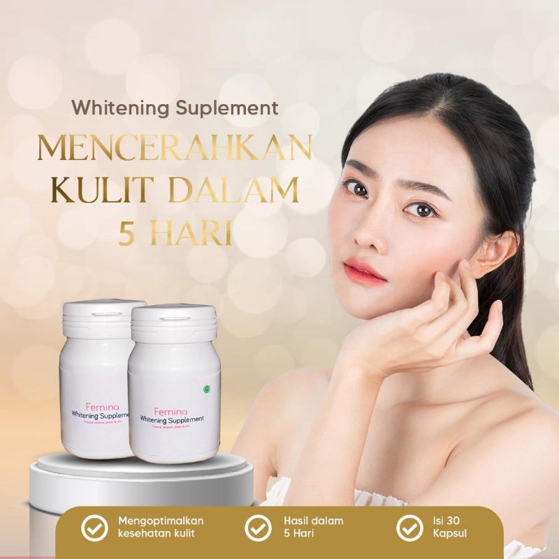 FEMINA WHITENING | PEMUTIH BADAN / WAJAH 7X  MEMUTIHKAN LEBIH CEPAT | PEMUTIH TERLARIS